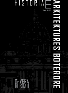 Book Cover: Historia e arkitektures boterore Shek V-XIX