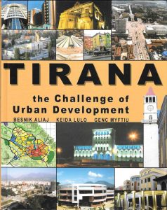 Book Cover: Tirana. The Challenge of Urban Development